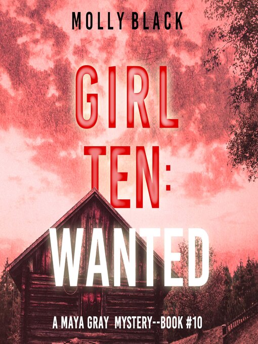 Title details for Girl Ten by Molly Black - Available